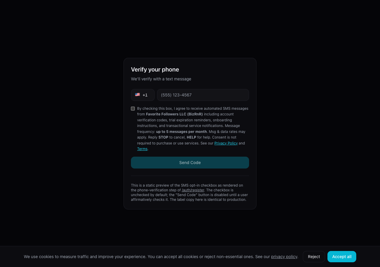 Screenshot of the SMS opt-in checkbox: empty checkbox followed by the verbatim TCPA-compliant label mentioning Favorite Followers LLC (BizRnR), message frequency up to 5 per month, STOP/HELP, Msg & data rates, Privacy Policy, and Terms links. The Send Code button is visibly disabled.
